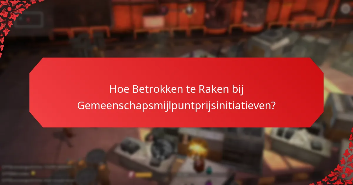 Hoe leiden Samenwerkingsactiviteiten tot Mijlpuntprijzen?