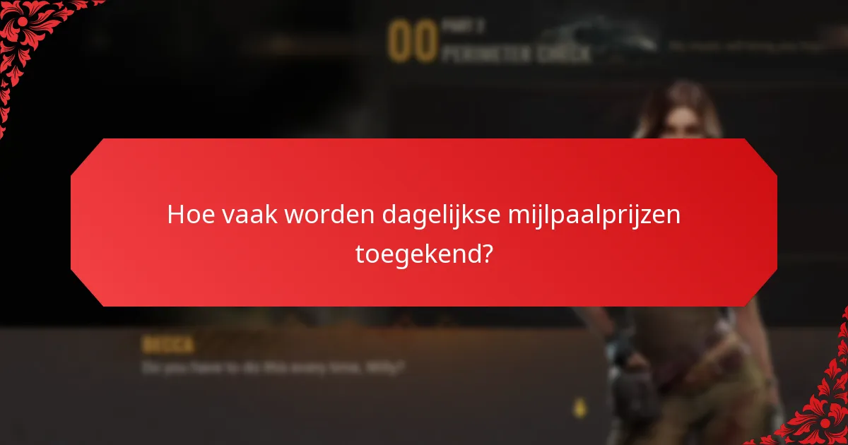 Waar komen dagelijkse mijlpaalprijzen vandaan?