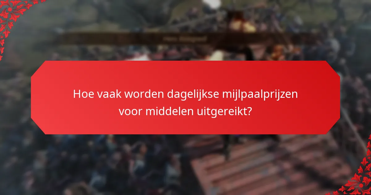 Waar komen dagelijkse mijlpaalprijzen voor middelen vandaan?