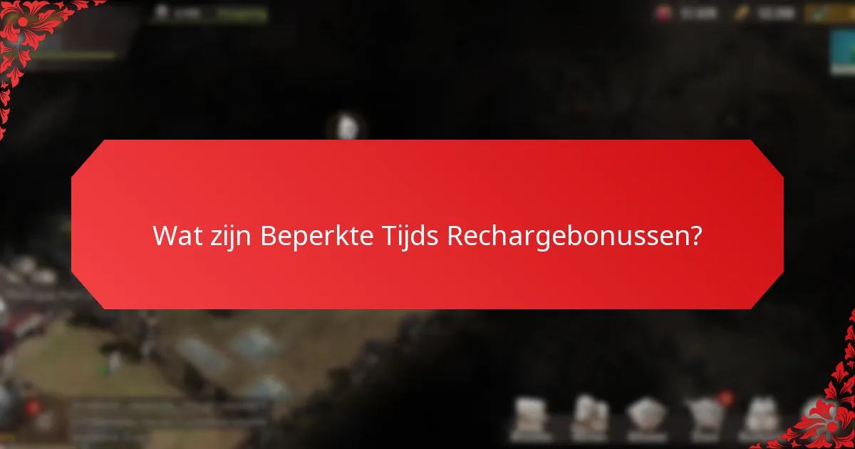 Hoe Verschillende Rechargebonussen te Vergelijken?