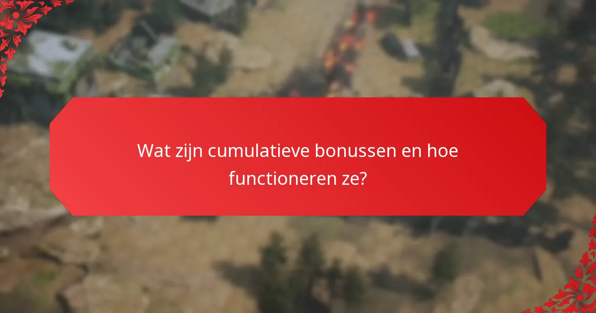 Wat zijn cumulatieve bonussen en hoe functioneren ze?