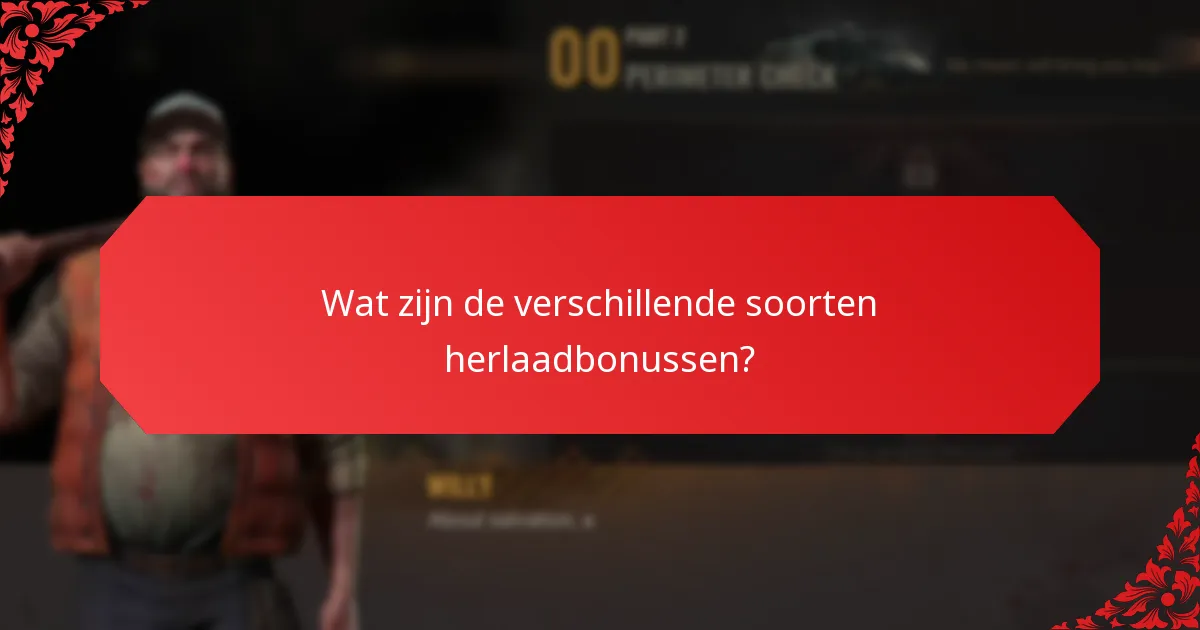 Wat zijn exclusieve items in herlaadbonussen?