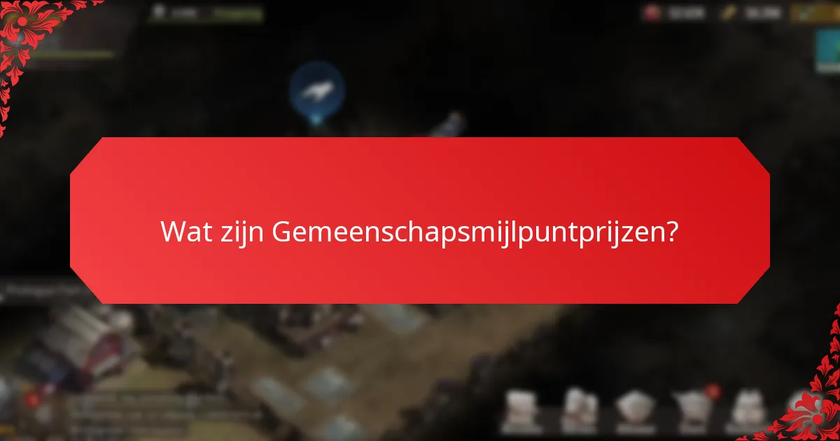 Welke Gemeenschapsmijlpuntprijsprogramma’s zijn het Effectiefst?