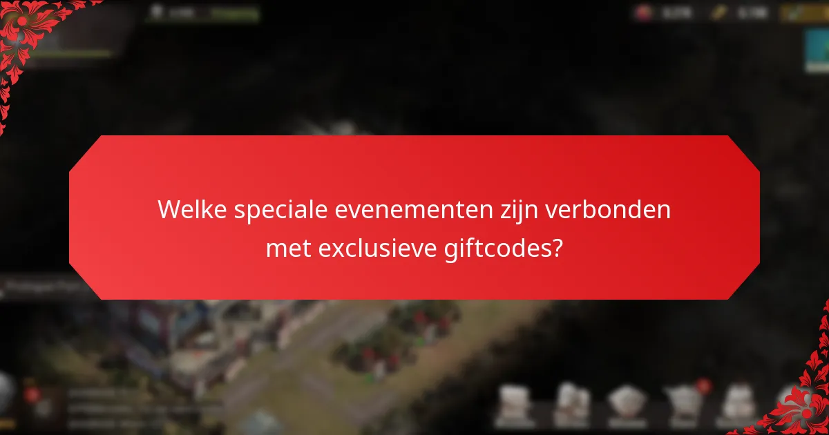 Welke tips kunnen de voordelen van exclusieve giftcodes maximaliseren?